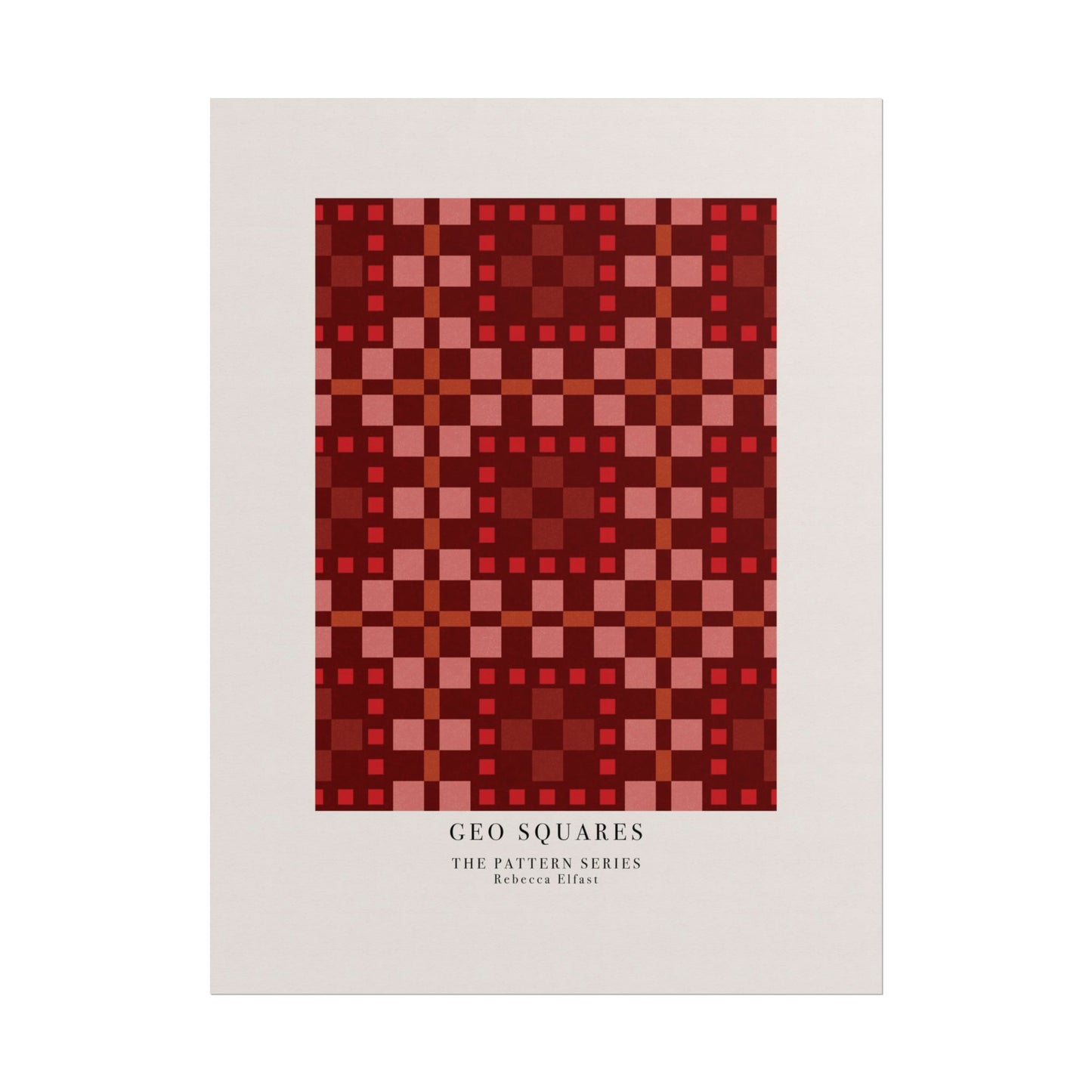 Geo Squares Red - The Pattern Series - Art Print